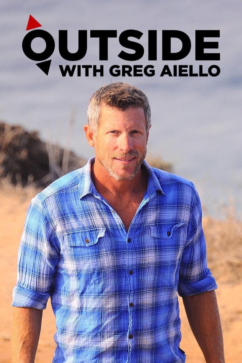 Outside with Greg Aiello Poster of Outside with Greg Aiello