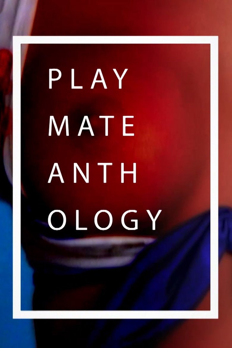 Episodes in Playmate Anthology - Season 2 - Season 2 Poster of Episodes in Playmate Anthology - Season 2 - Season 2