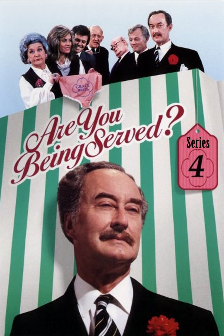 Episodes in Are You Being Served? - Series 4 - Series 4 Poster of Episodes in Are You Being Served? - Series 4 - Series 4