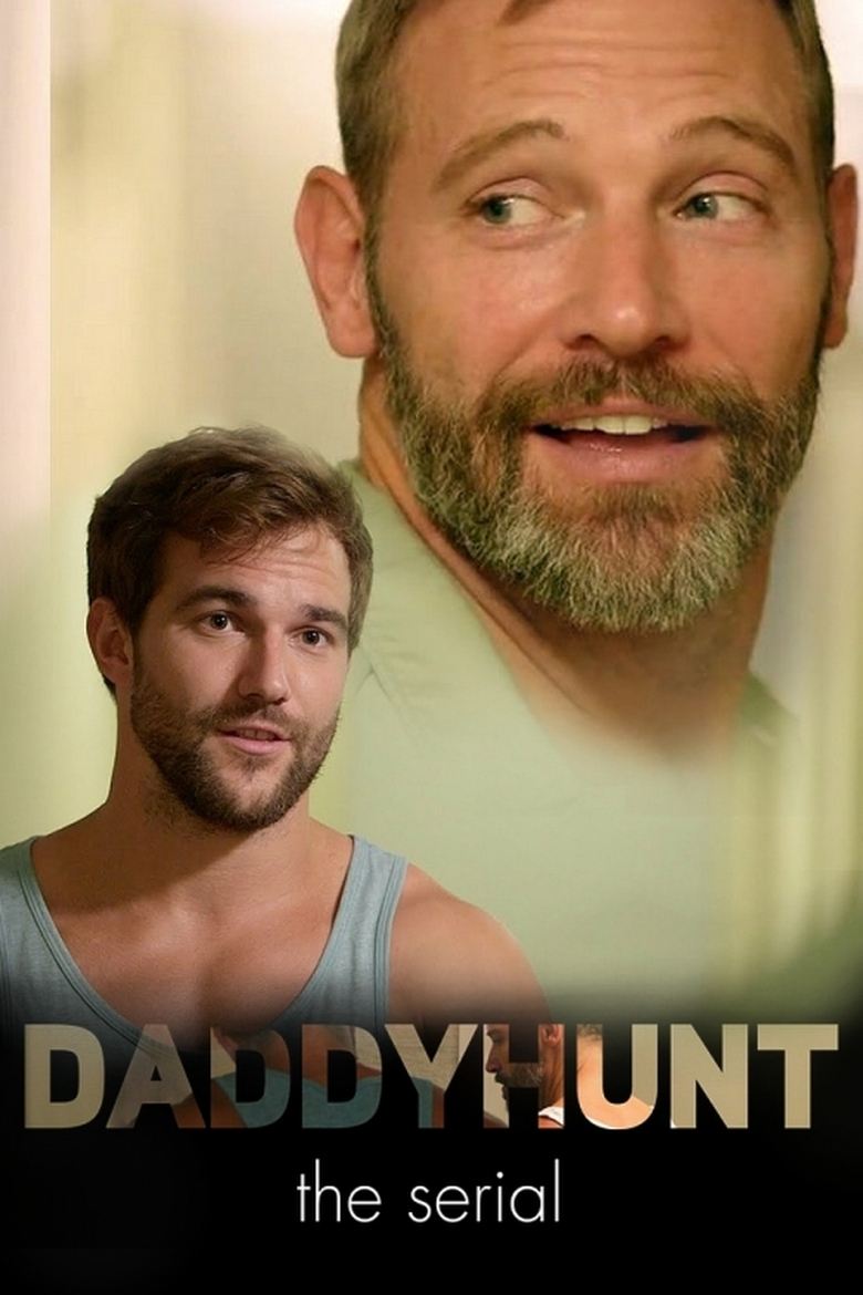 Daddyhunt: The Serial Poster of Daddyhunt: The Serial