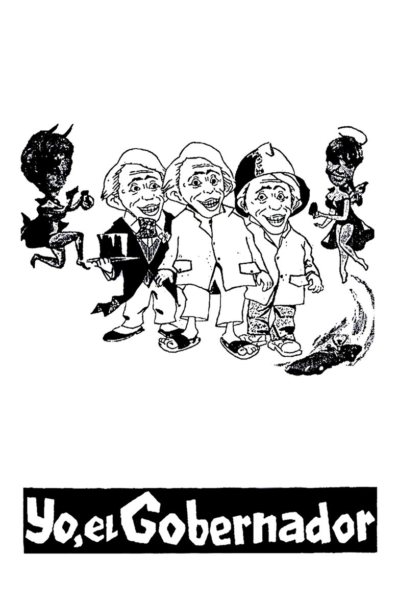 Yo, el gobernador Poster of Yo, el gobernador