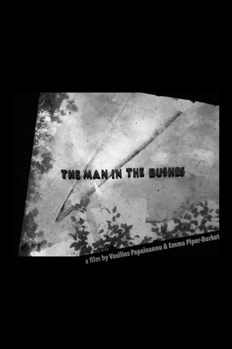 The Man in the Bushes Poster of The Man in the Bushes