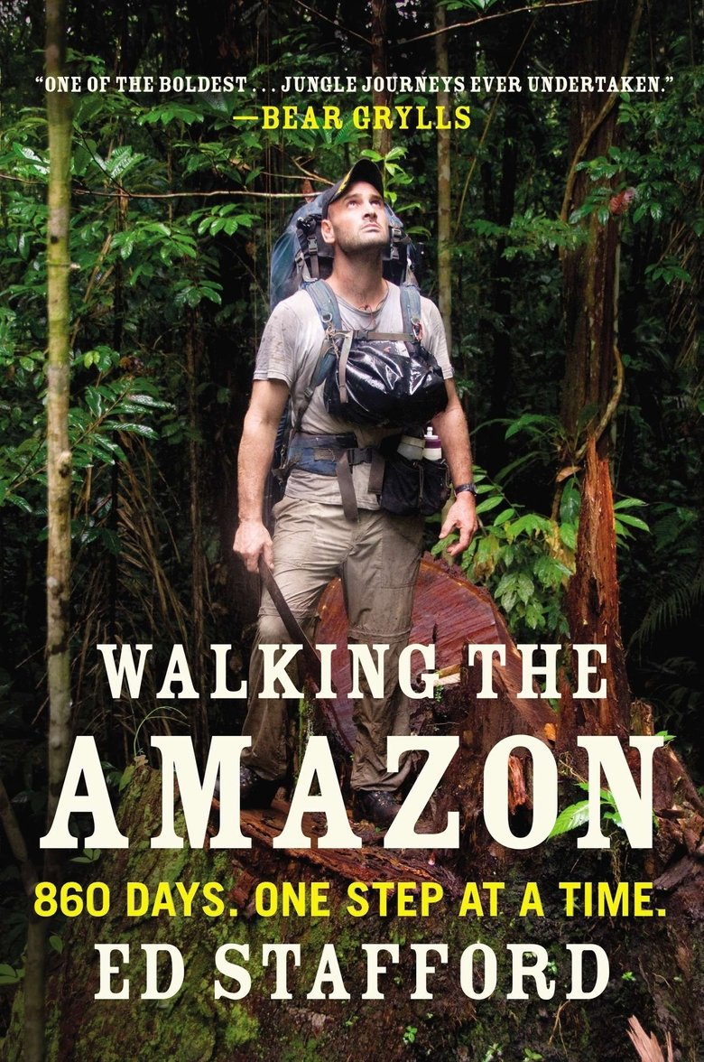 Episodes in Walking The Amazon - Season 1 - Season 1 Poster of Episodes in Walking The Amazon - Season 1 - Season 1