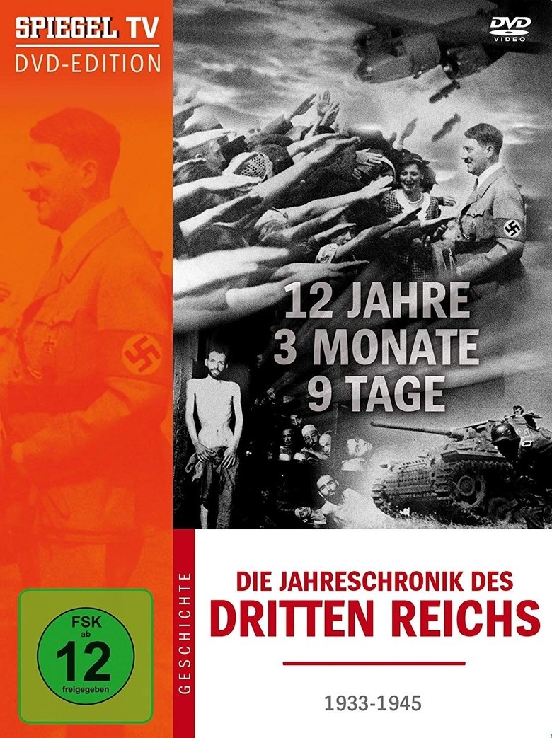 Episodes in 12 Years, 3 Months, 9 Days The Chronicle Of The Third Reich - Season 1 - Season 1 Poster of Episodes in 12 Years, 3 Months, 9 Days The Chronicle Of The Third Reich - Season 1 - Season 1