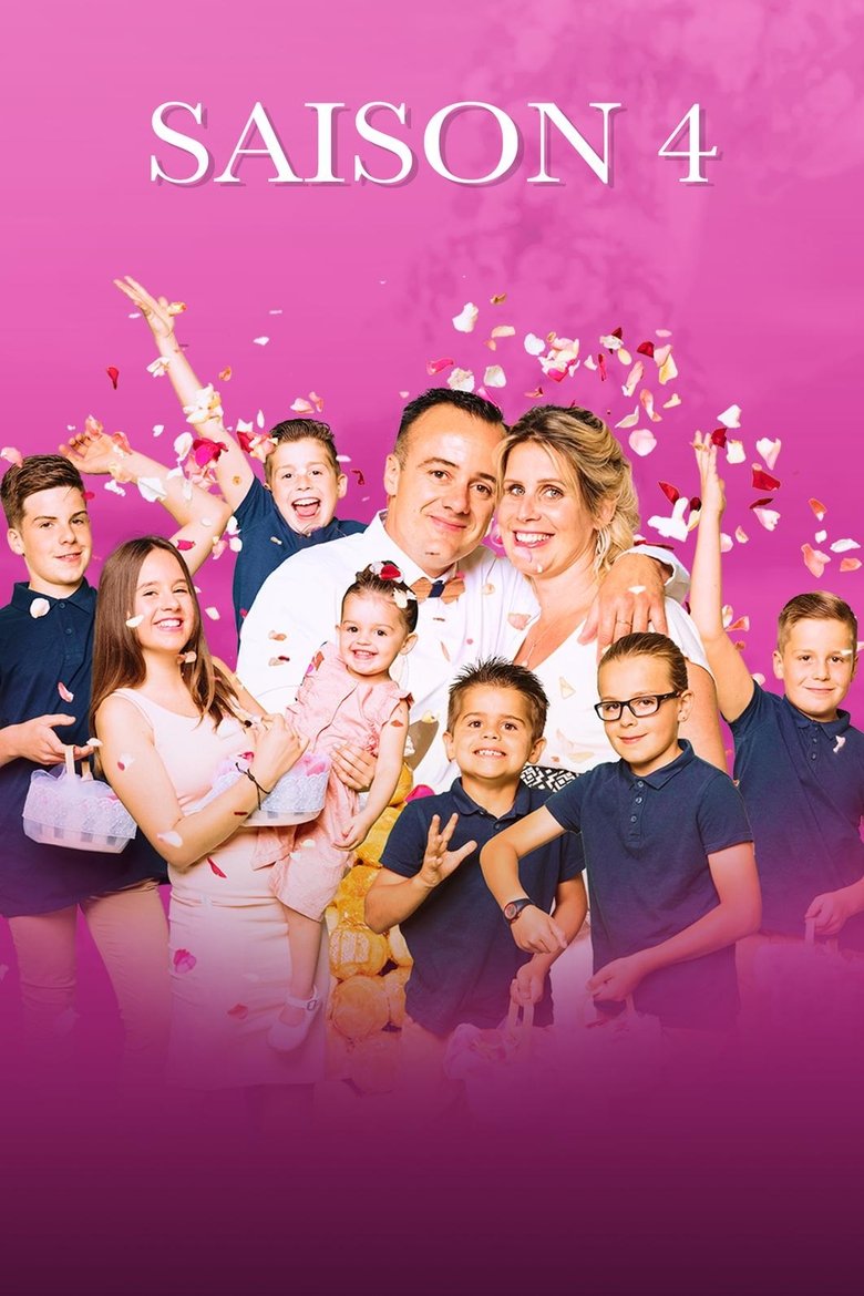 Episodes in Familles Nombreuses La Vie En XXL - Season 4 - Season 4 Poster of Episodes in Familles Nombreuses La Vie En XXL - Season 4 - Season 4