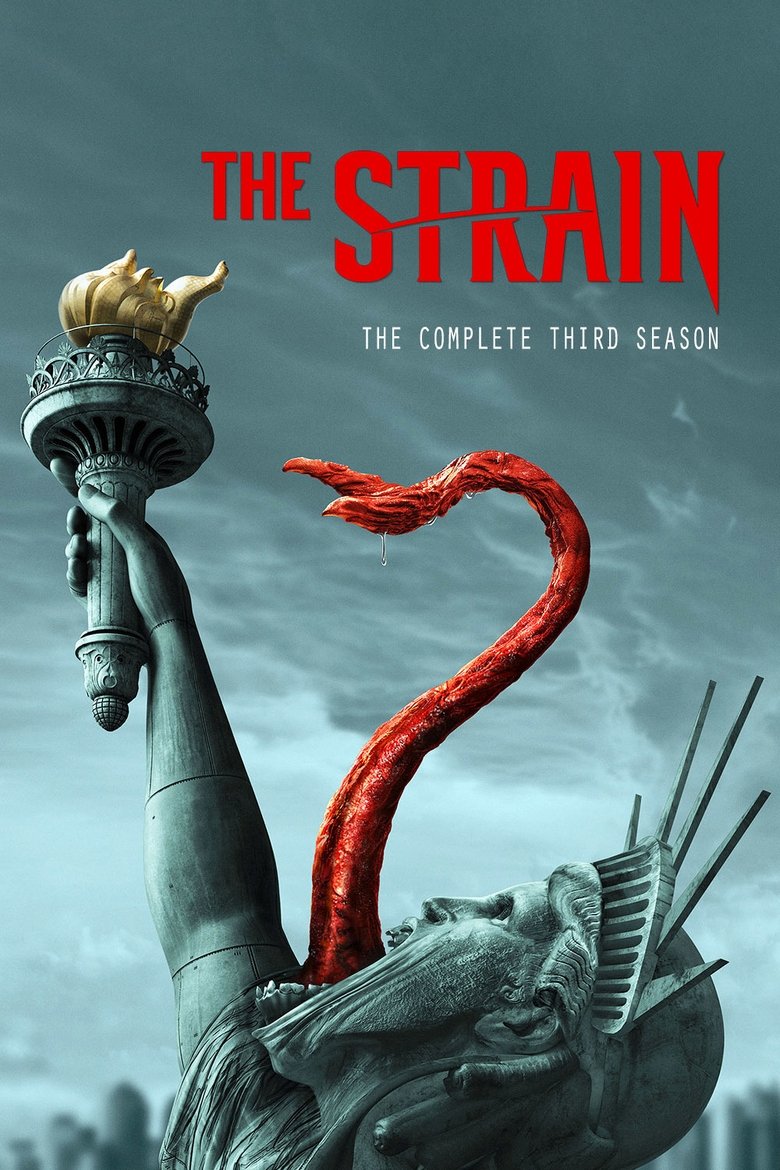 Episodes in The Strain - Season 3 - Season 3 Poster of Episodes in The Strain - Season 3 - Season 3