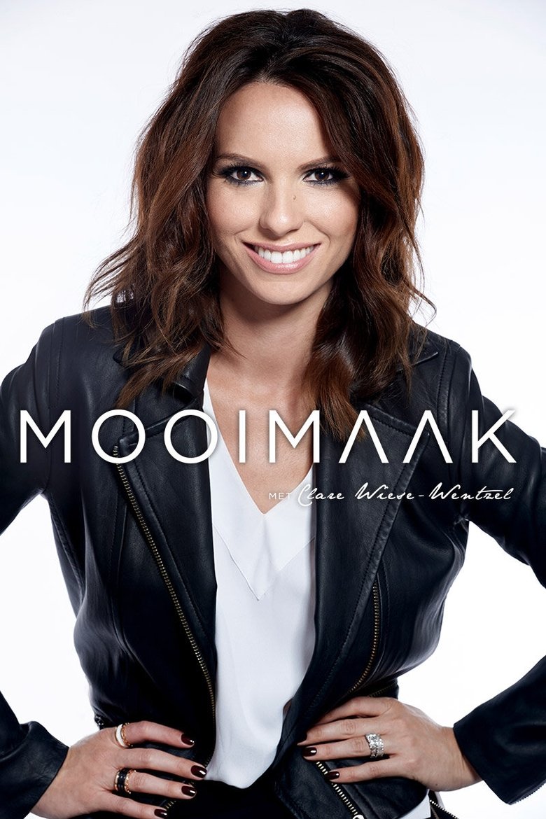 Mooimaak met Clare Wiese-Wentzel Poster of Mooimaak met Clare Wiese-Wentzel