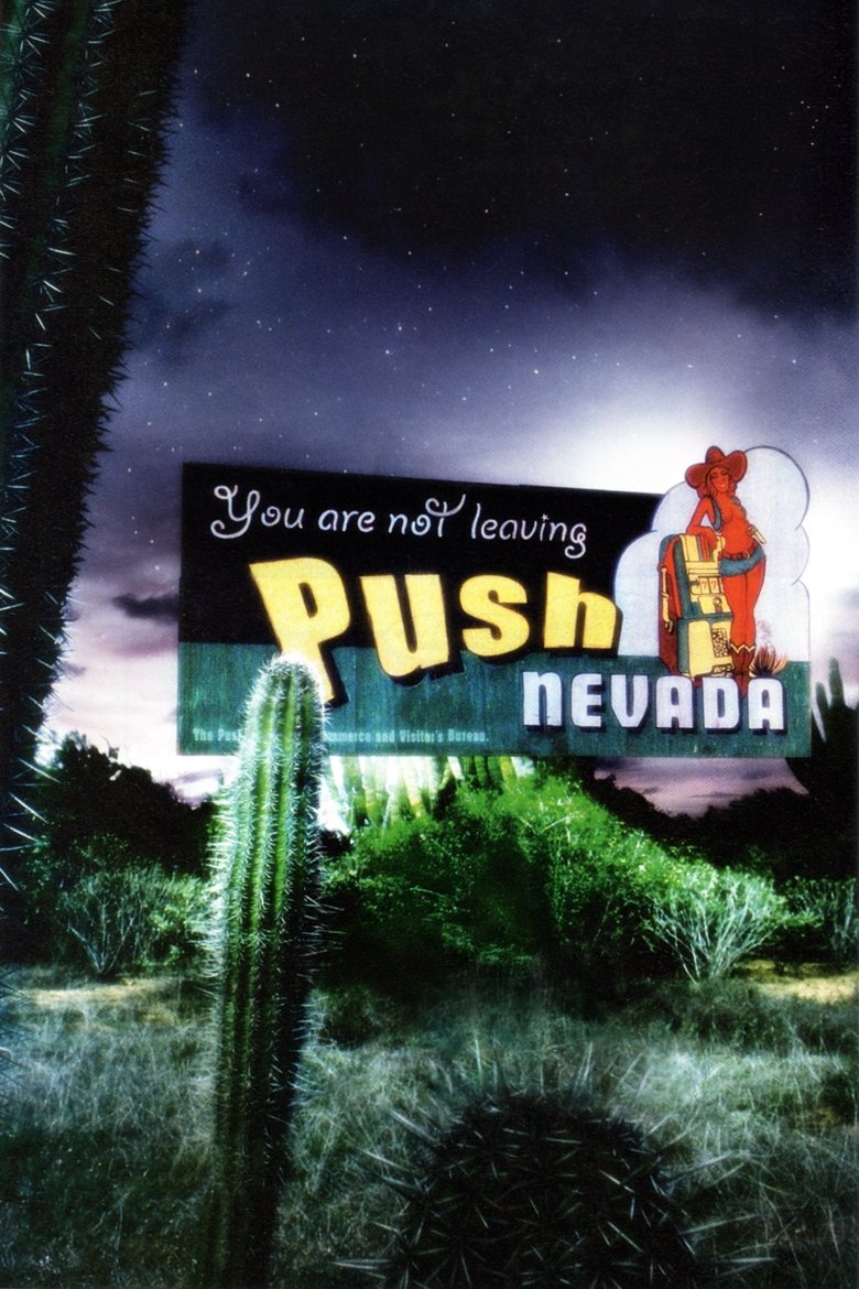 Push, Nevada Poster of Push, Nevada