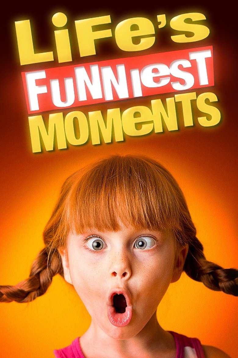 Life’s Funniest Moments Poster of Life’s Funniest Moments