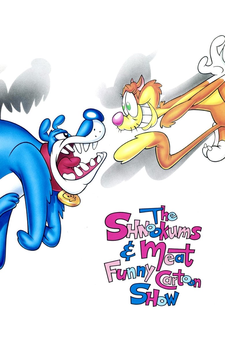 The Shnookums and Meat Funny Cartoon Show Poster of The Shnookums and Meat Funny Cartoon Show