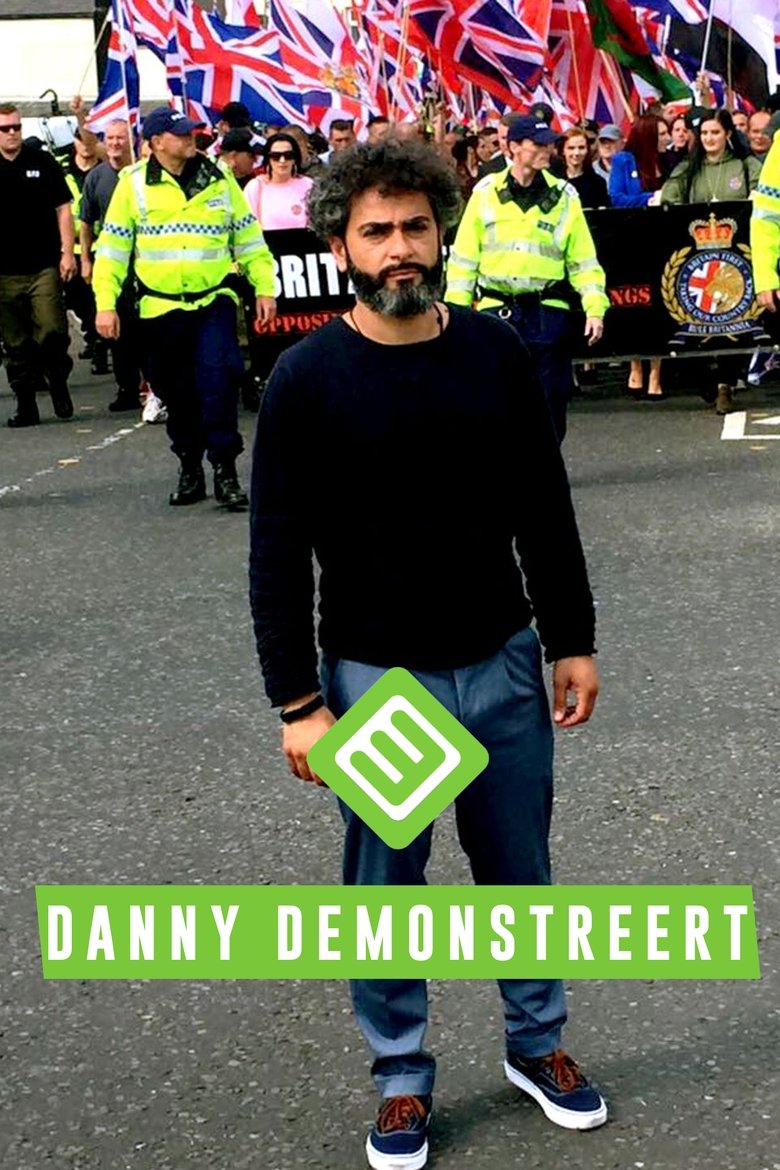 Danny Demonstreert Poster of Danny Demonstreert