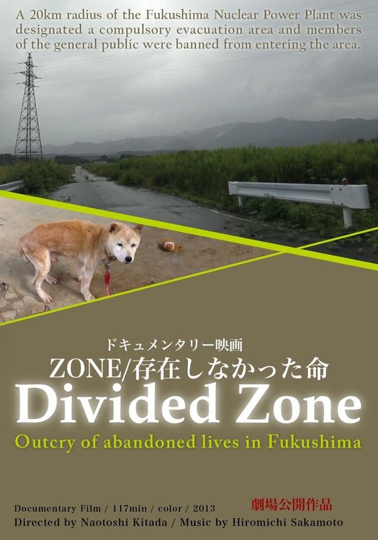 Divided Zone - Outcry of Abandoned Lives in Fukushima Poster of Divided Zone - Outcry of Abandoned Lives in Fukushima