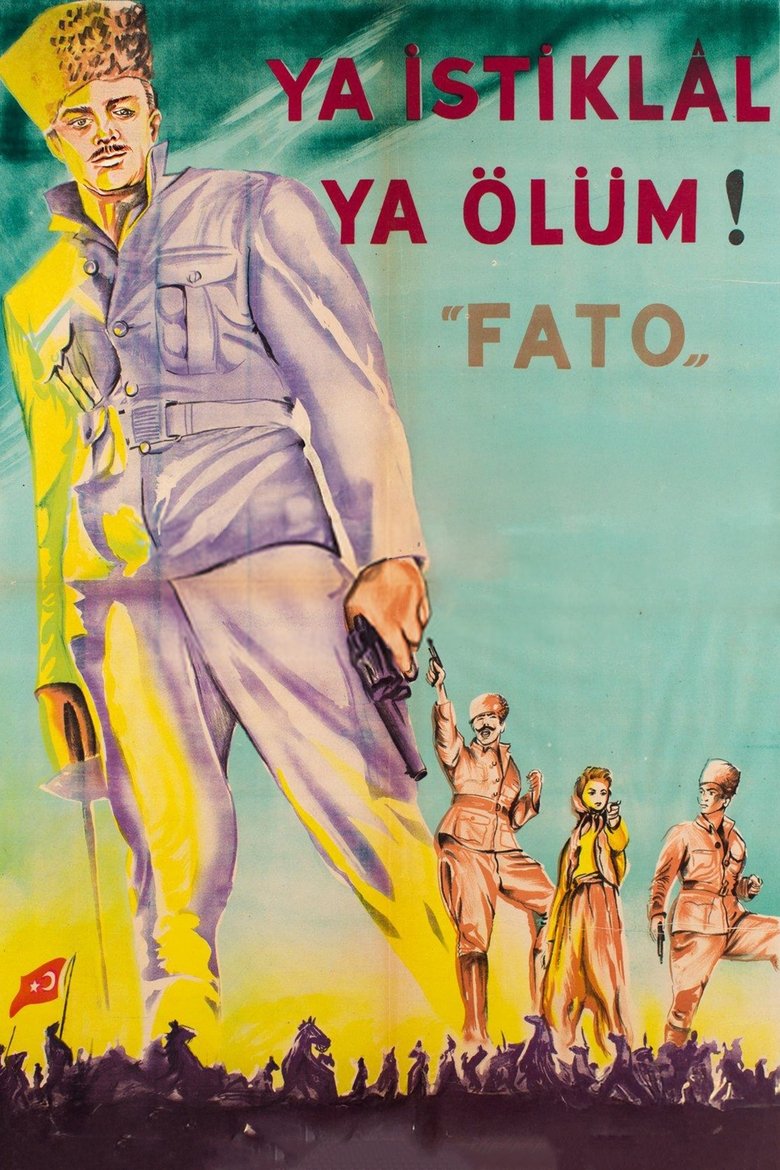 Fato: Ya İstiklal Ya Ölüm Poster of Fato: Ya İstiklal Ya Ölüm