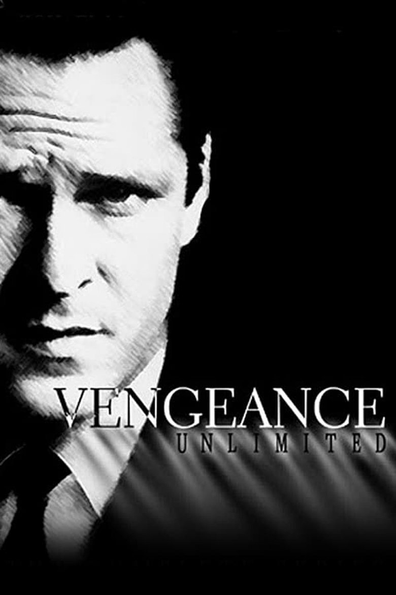 Episodes in Vengeance Unlimited - Season 1 - Season 1 Poster of Episodes in Vengeance Unlimited - Season 1 - Season 1