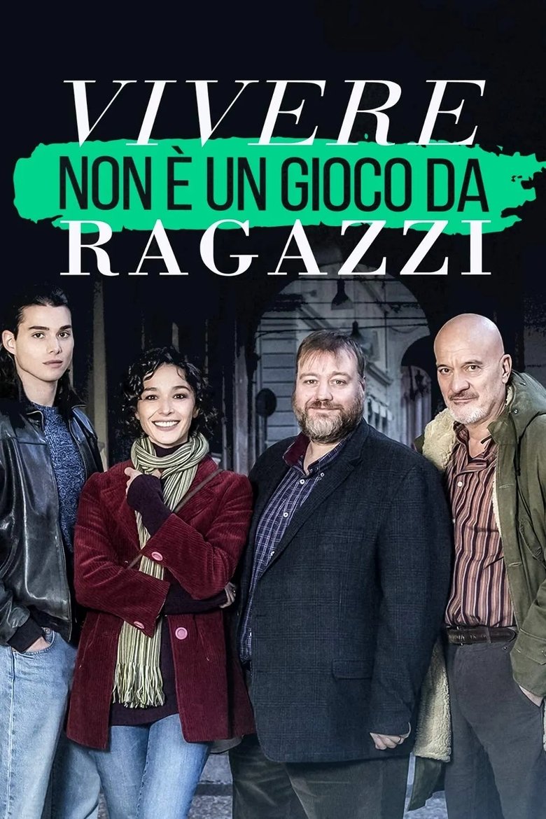 Vivere non è un gioco da ragazzi Poster of Vivere non è un gioco da ragazzi