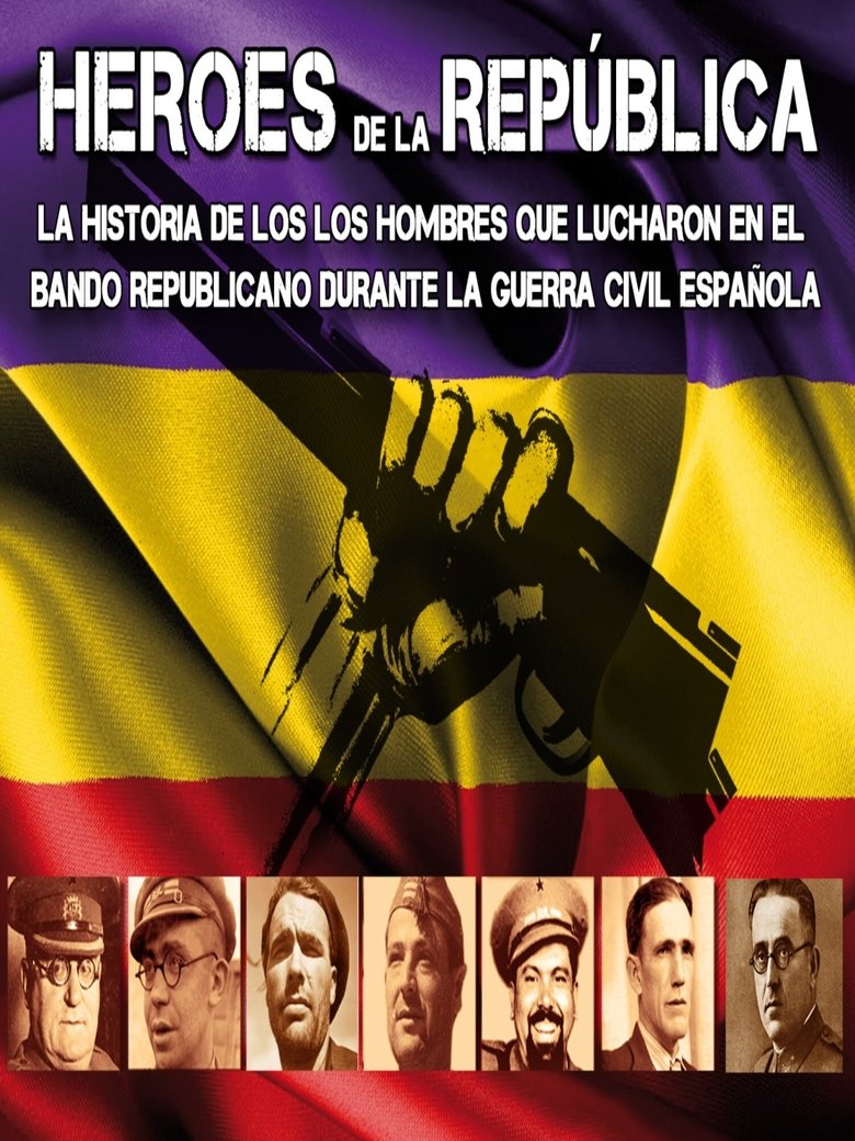 Héroes de la republica Poster of Héroes de la republica