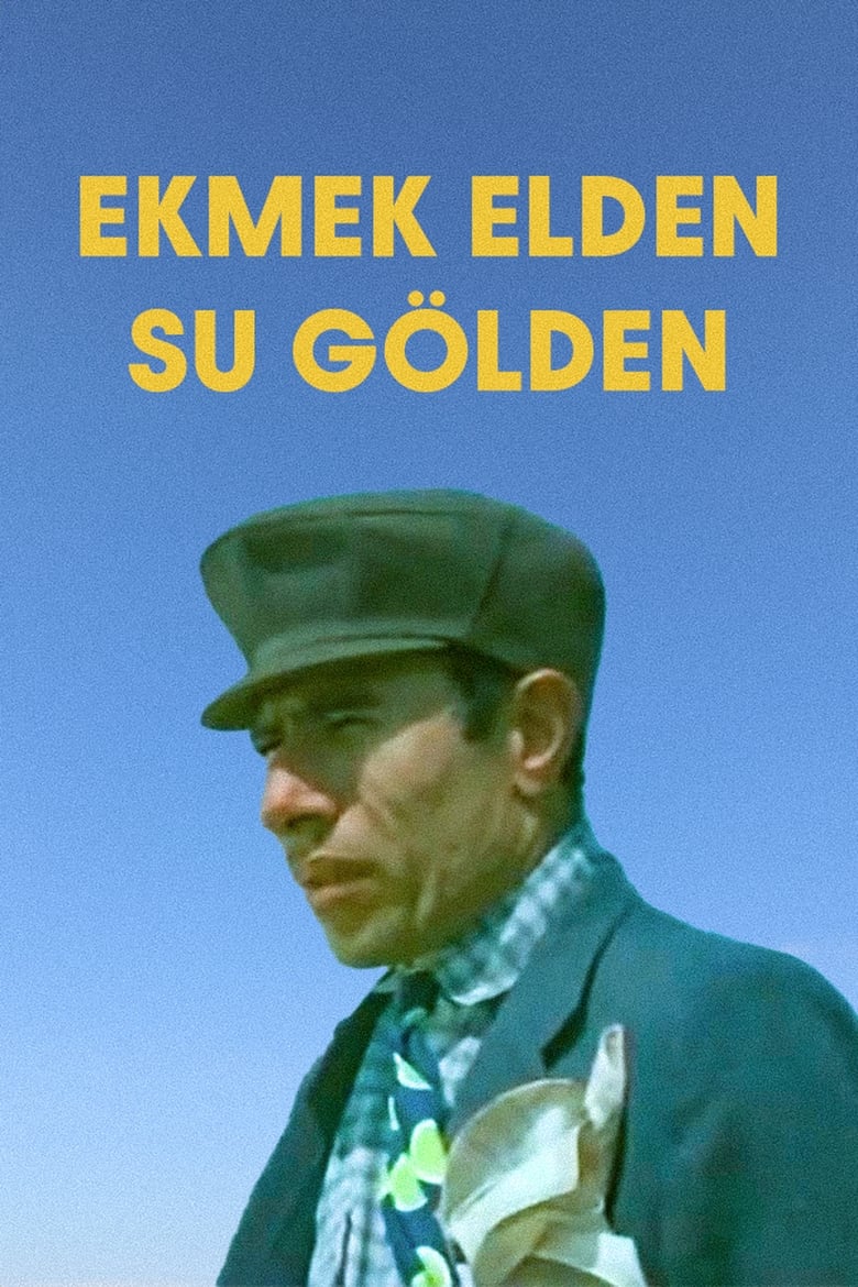 Ekmek Elden Su Gölden Poster of Ekmek Elden Su Gölden