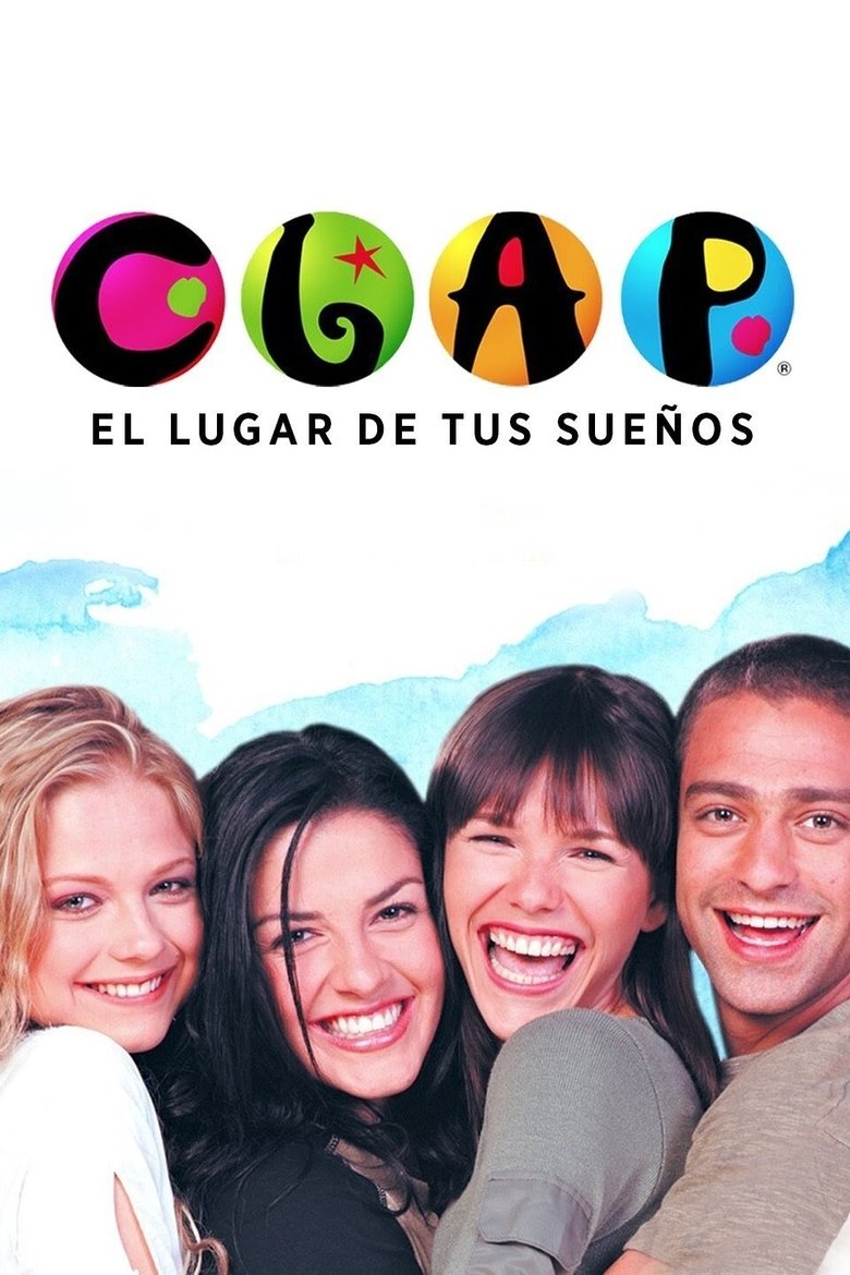 CLAP, el lugar de tus sueños Poster of CLAP, el lugar de tus sueños
