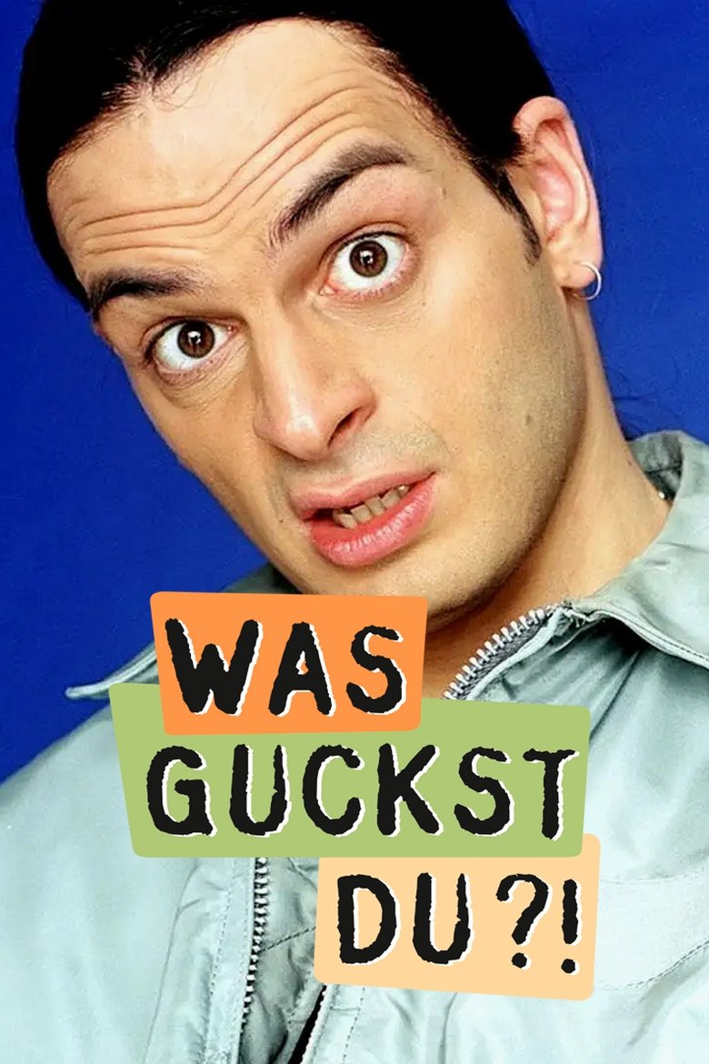 Was guckst du? Poster of Was guckst du?