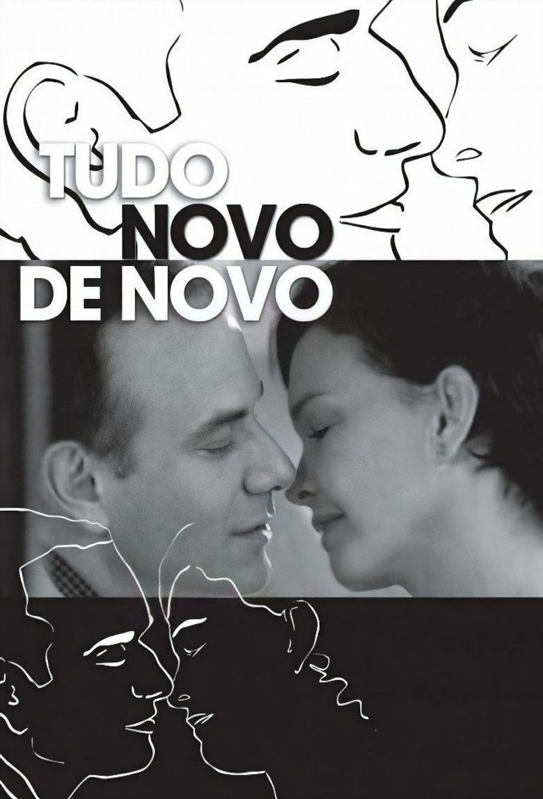 Tudo Novo de Novo Poster of Tudo Novo de Novo