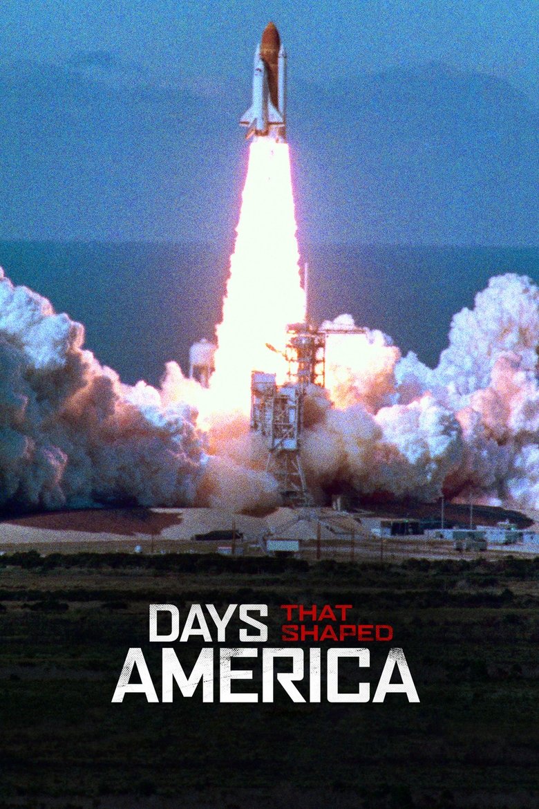 Episodes in Days That Shaped America - Season 1 - Season 1 Poster of Episodes in Days That Shaped America - Season 1 - Season 1