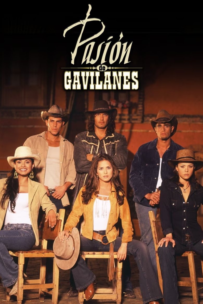 Episodes in Pasión De Gavilanes - Season 1 - Season 1 Poster of Episodes in Pasión De Gavilanes - Season 1 - Season 1