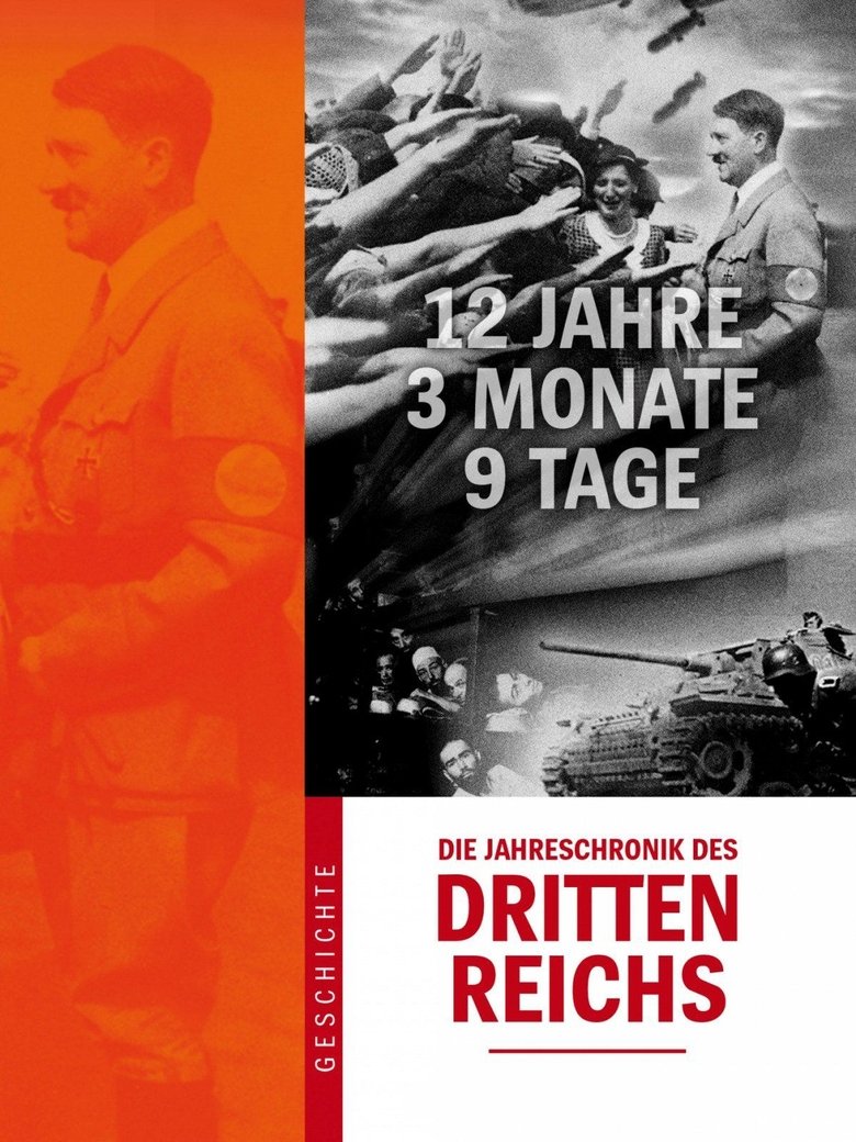 Die Jahreschronik des Dritten Reichs Poster of Die Jahreschronik des Dritten Reichs