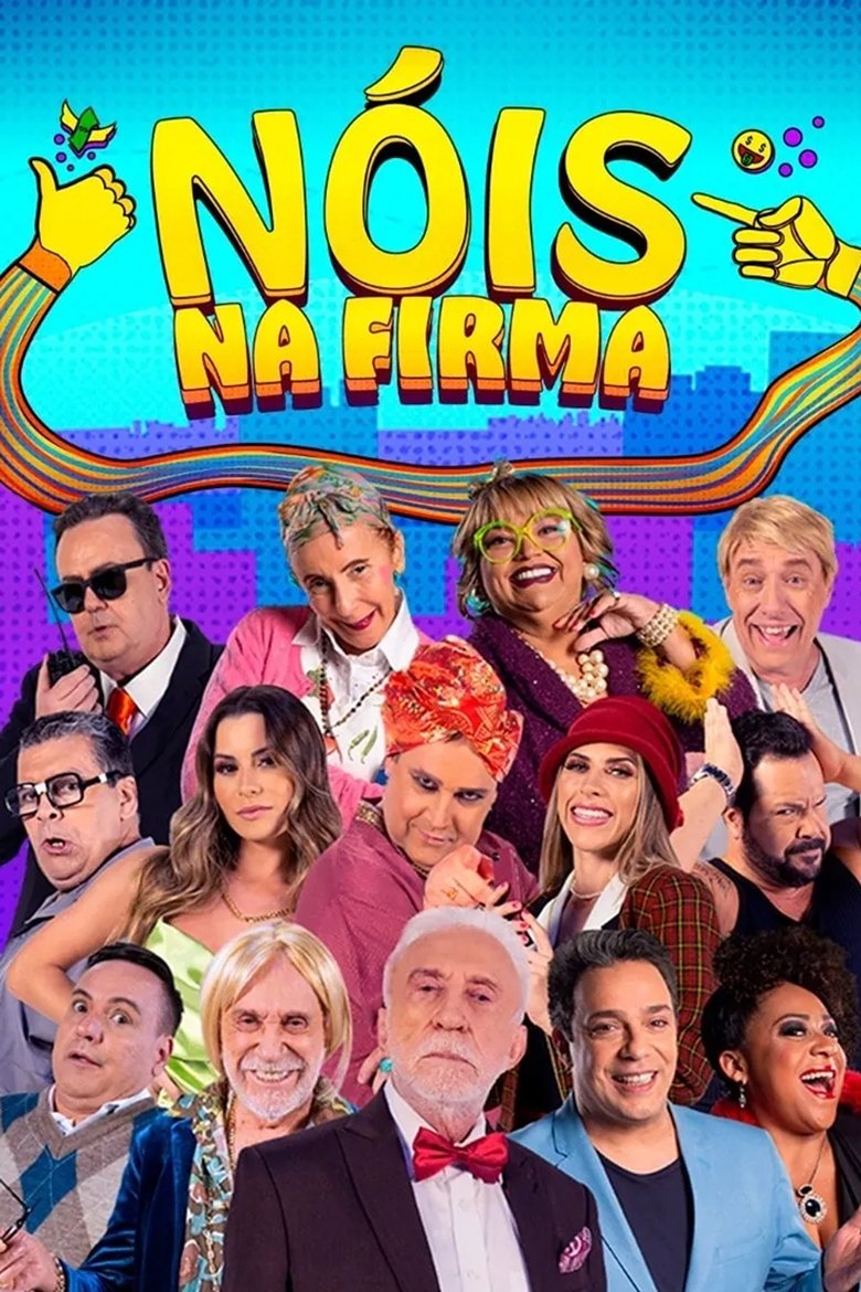 Nóis na Firma Poster of Nóis na Firma