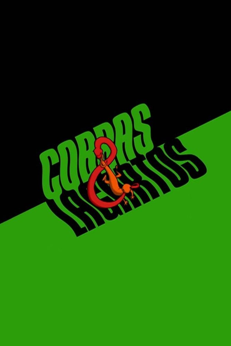 Episodes in Cobras & Lagartos - Season 1 - Season 1 Poster of Episodes in Cobras & Lagartos - Season 1 - Season 1