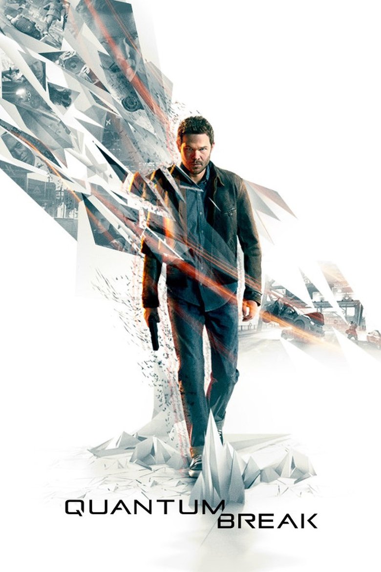 Quantum Break Poster of Quantum Break