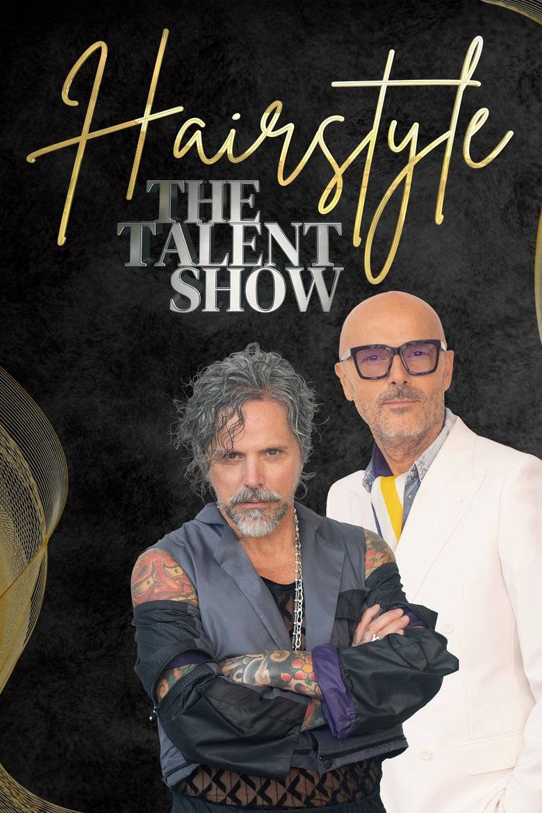HairStyle, The Talent Show (Italia) Poster of HairStyle, The Talent Show (Italia)