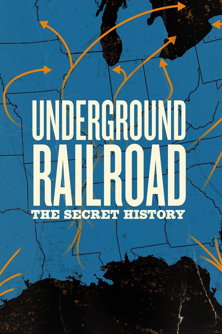Episodes in Underground Railroad The Secret History - Season 1 - Season 1 Poster of Episodes in Underground Railroad The Secret History - Season 1 - Season 1