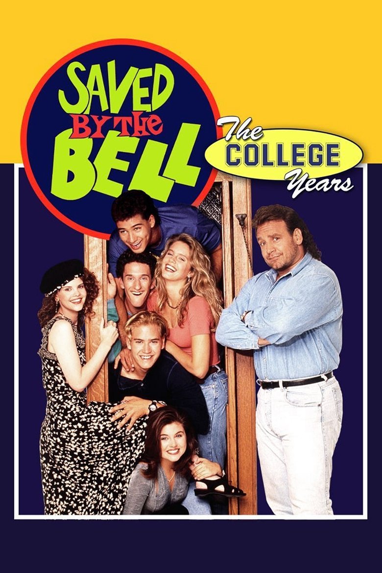 Saved by the Bell: The College Years Poster of Saved by the Bell: The College Years