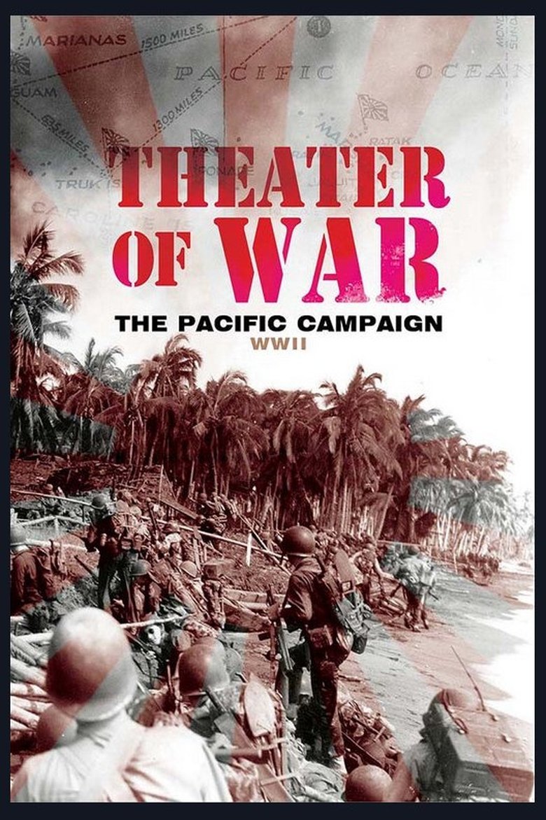 Theater Of War - The Pacific Campaign Poster of Theater Of War - The Pacific Campaign