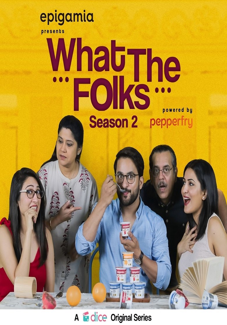 Episodes in What The Folks - Season 2 - Season 2 Poster of Episodes in What The Folks - Season 2 - Season 2