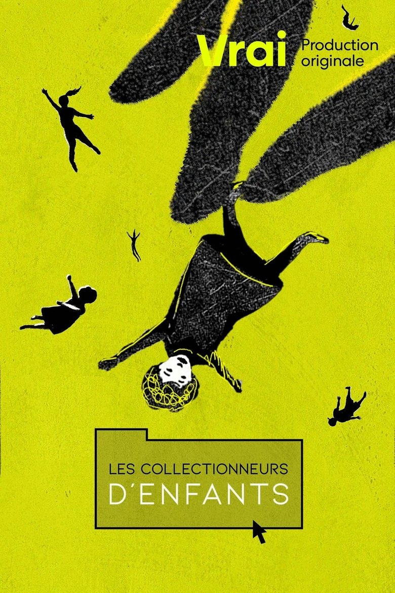 Episodes in Les Collectionneurs D'enfants - Season 1 - Season 1 Poster of Episodes in Les Collectionneurs D'enfants - Season 1 - Season 1