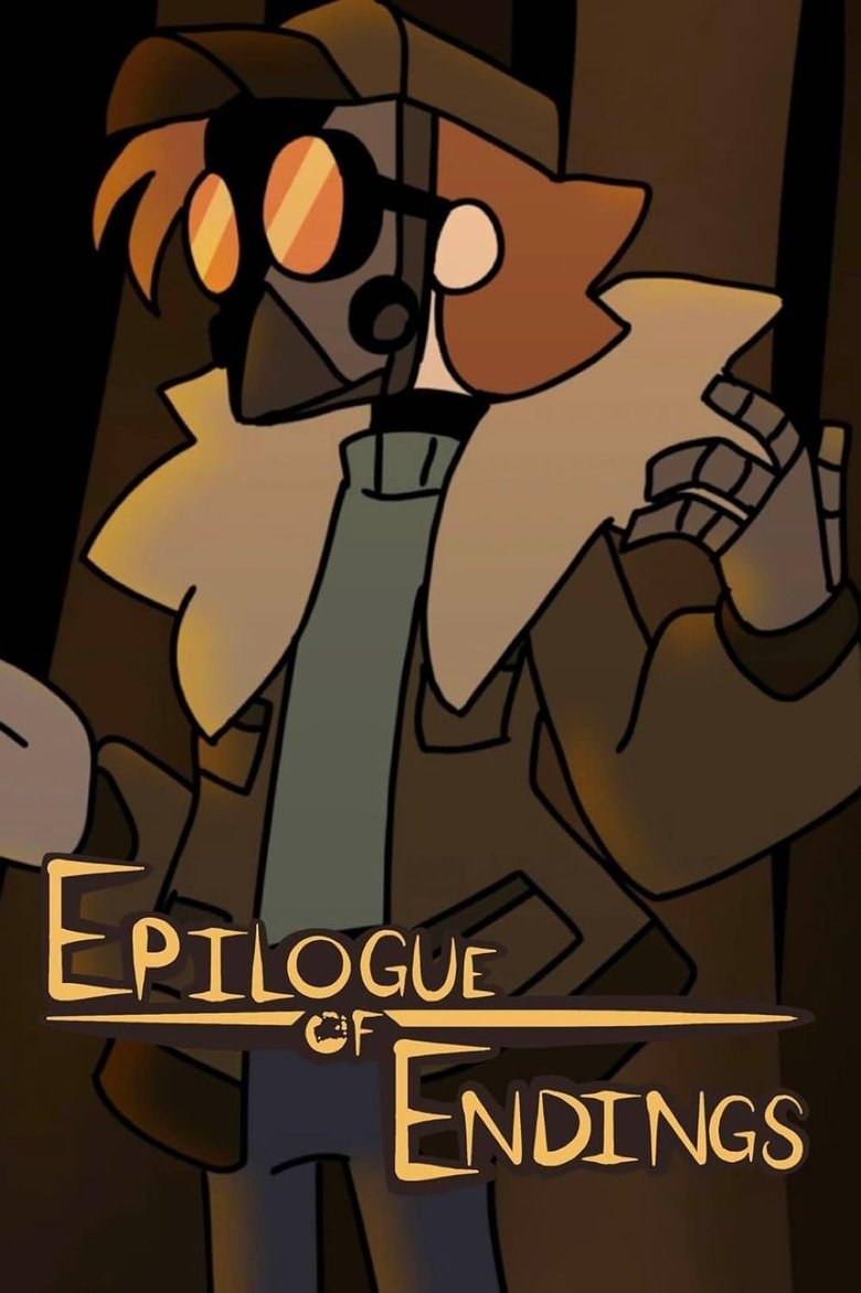 The Epilogue of Endings Poster of The Epilogue of Endings