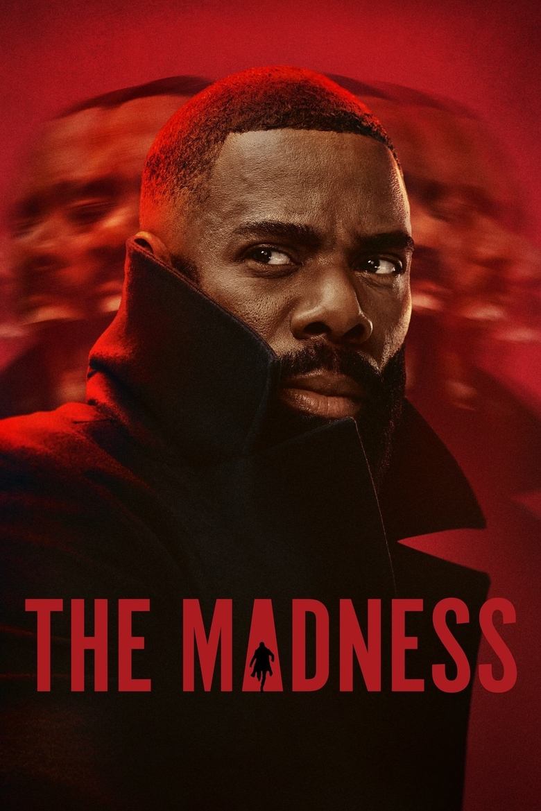 Episodes in The Madness - Limited Series - Limited Series Poster of Episodes in The Madness - Limited Series - Limited Series