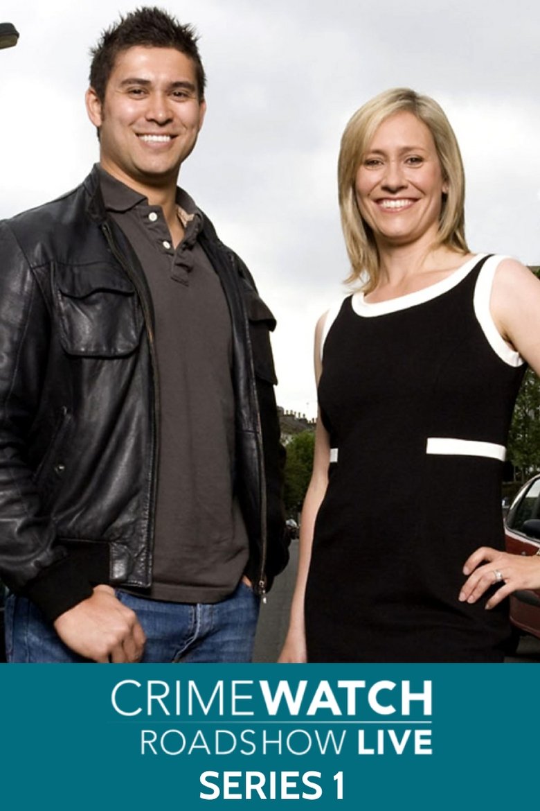 Episodes in Crimewatch Live - Series 1 - Series 1 Poster of Episodes in Crimewatch Live - Series 1 - Series 1