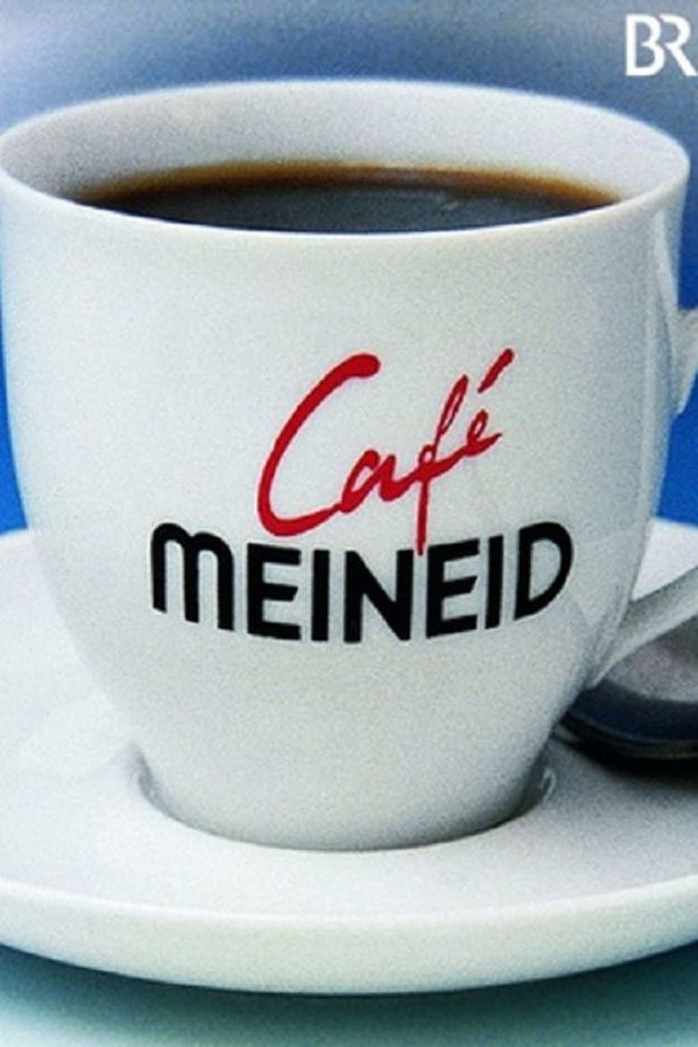 Café Meineid Poster of Café Meineid