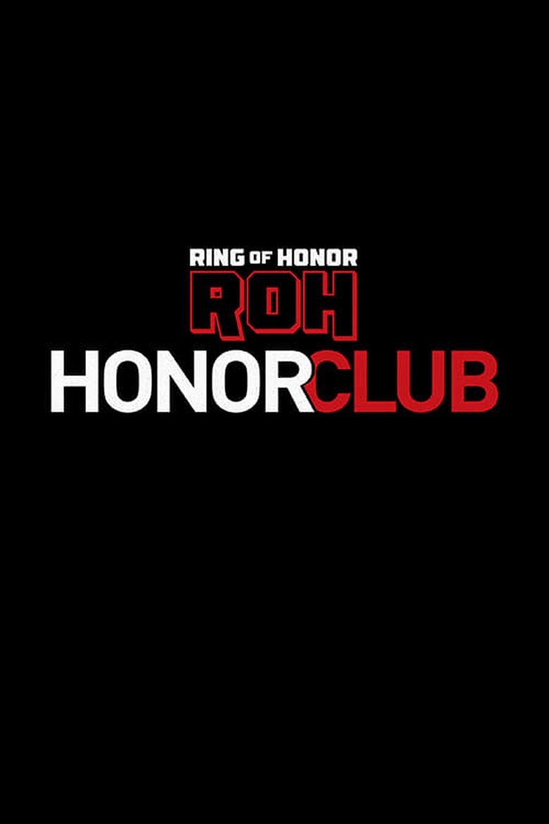 Episodes in ROH On HonorClub - 2024 - 2024 Poster of Episodes in ROH On HonorClub - 2024 - 2024