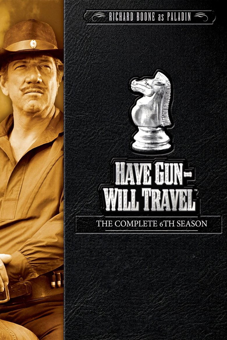 Episodes in Have Gun, Will Travel - Season 6 - Season 6 Poster of Episodes in Have Gun, Will Travel - Season 6 - Season 6
