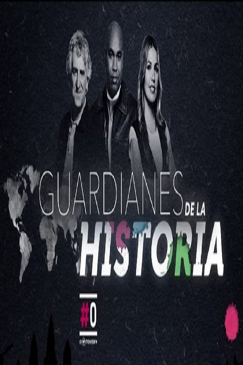 Episodes in Guardianes De La Historia - Season 1 - Season 1 Poster of Episodes in Guardianes De La Historia - Season 1 - Season 1