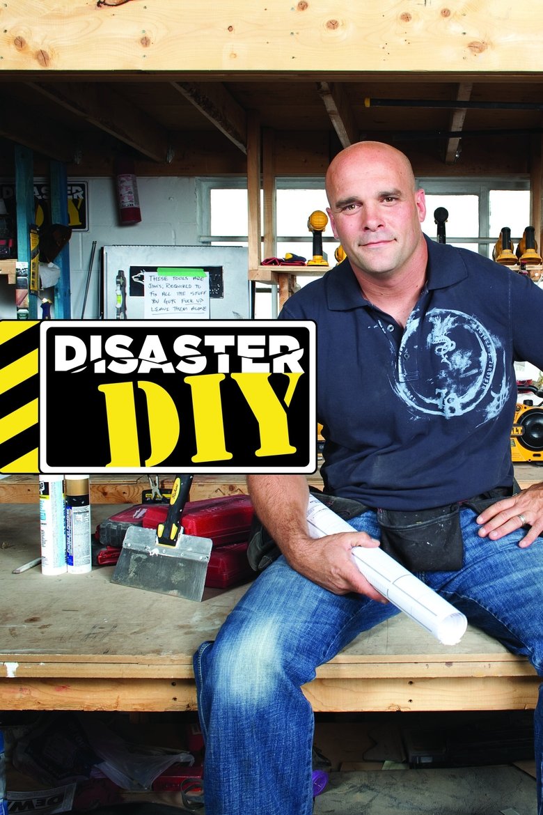 Disaster DIY Poster of Disaster DIY