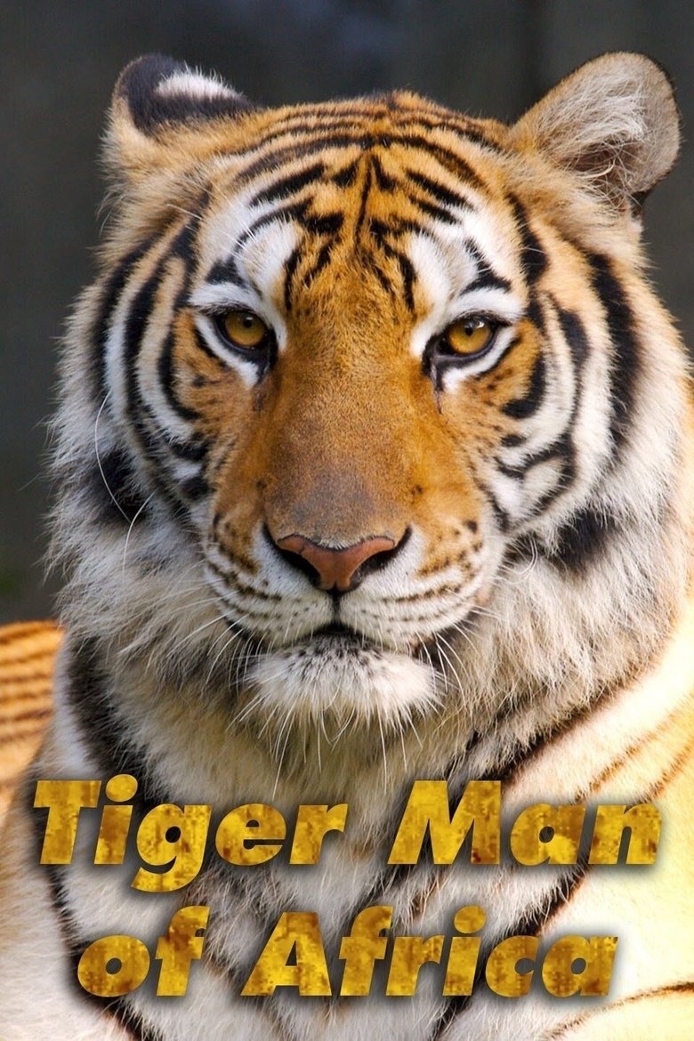 Tiger Man of Africa Poster of Tiger Man of Africa