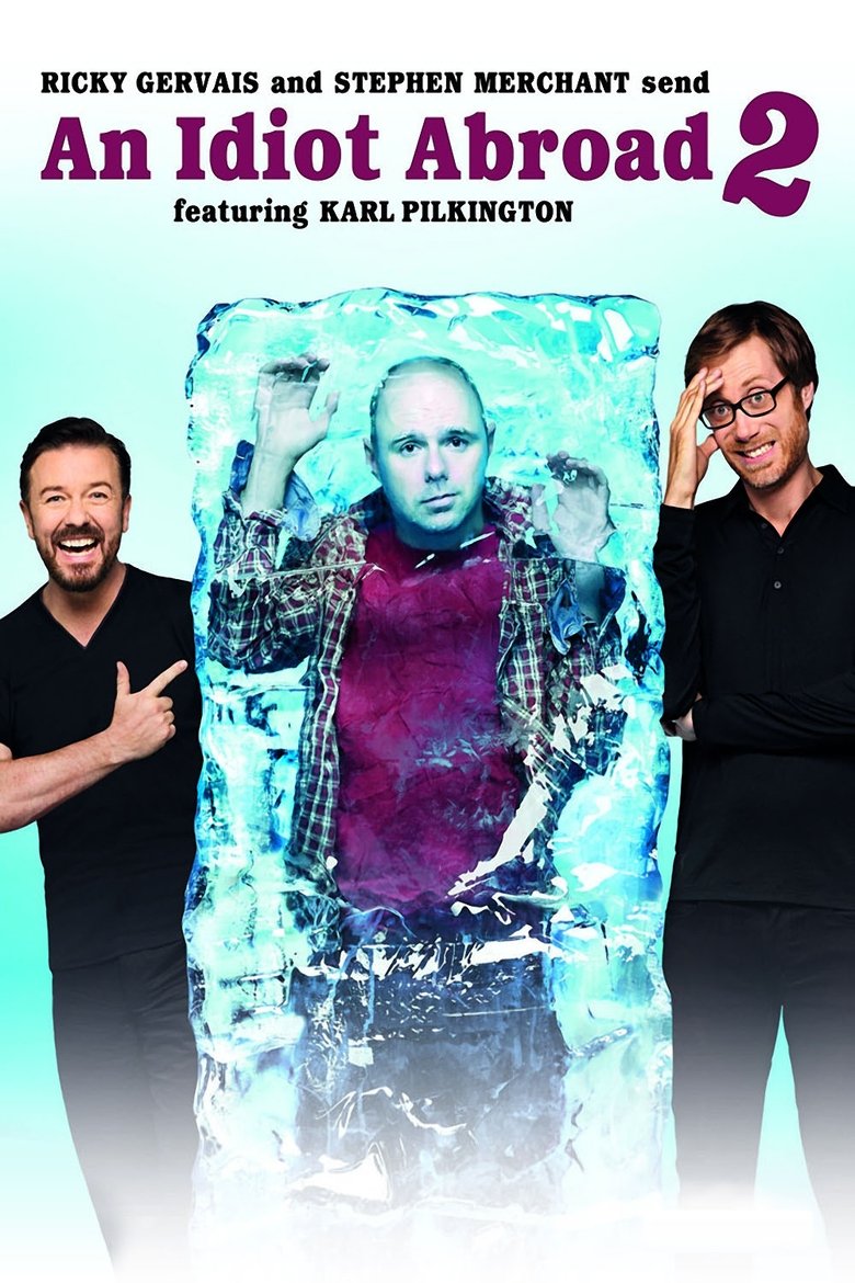Episodes in An Idiot Abroad - Season 2 - Season 2 Poster of Episodes in An Idiot Abroad - Season 2 - Season 2