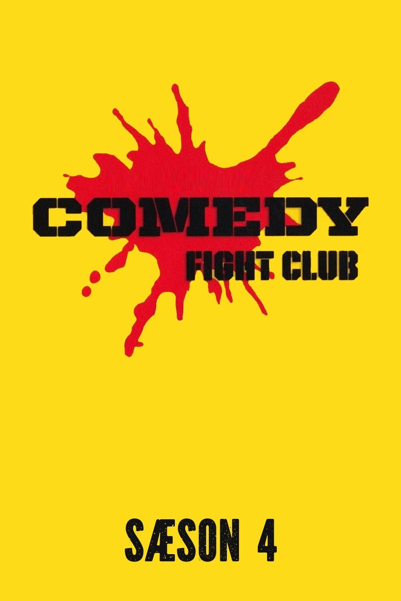 Episodes in Comedy Fight Club - Season 4 - Season 4 Poster of Episodes in Comedy Fight Club - Season 4 - Season 4