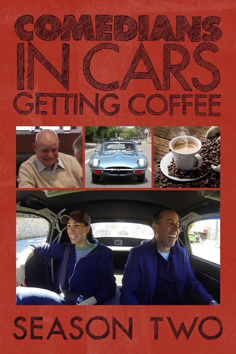 Episodes in Comedians In Cars Getting Coffee - Season 2 - Season 2 Poster of Episodes in Comedians In Cars Getting Coffee - Season 2 - Season 2
