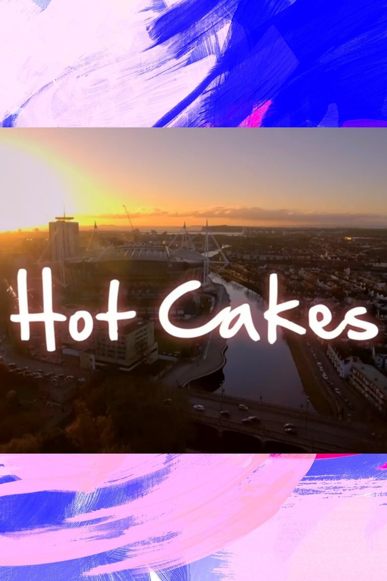 Hot Cakes Poster of Hot Cakes