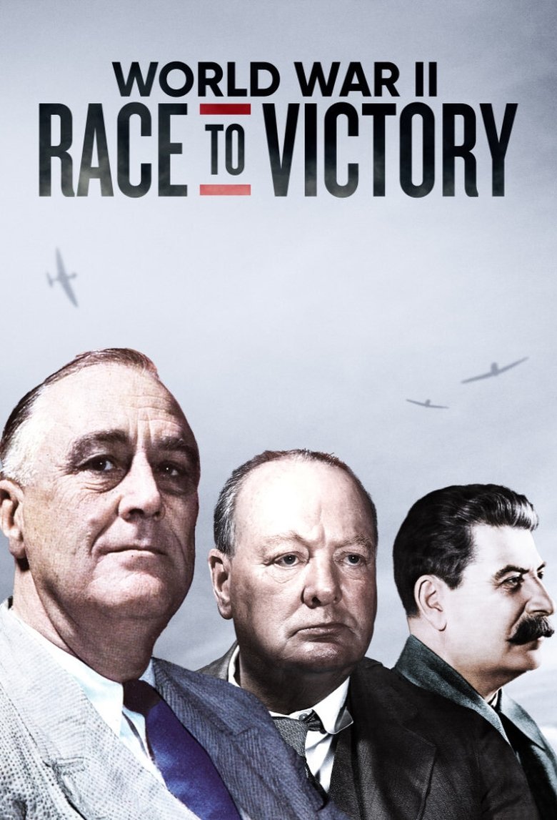 World War II: Race to Victory Poster of World War II: Race to Victory